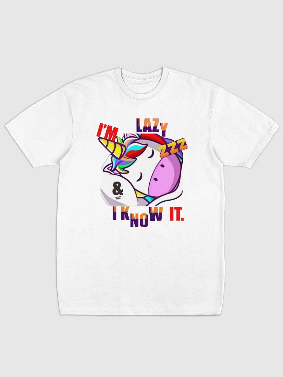 I'm Lazy And I Know It Tee - Regular Fit product image (2)