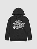 Create Something Awesome Hoodie product image (1)