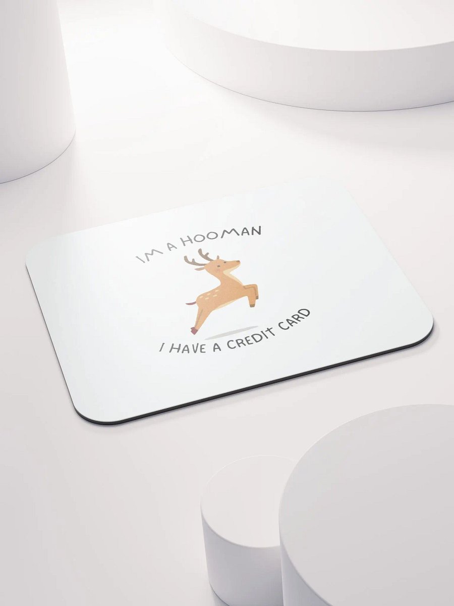 I'm a Hooman Mouse Pad product image (4)