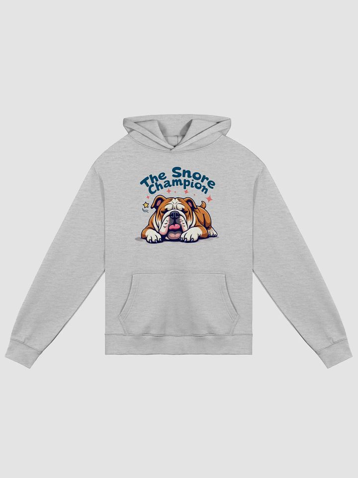 Bulldog: The Snore Champion Hoodie – The Ultimate Cozy Must-Have for Bulldog Lovers! product image (1)