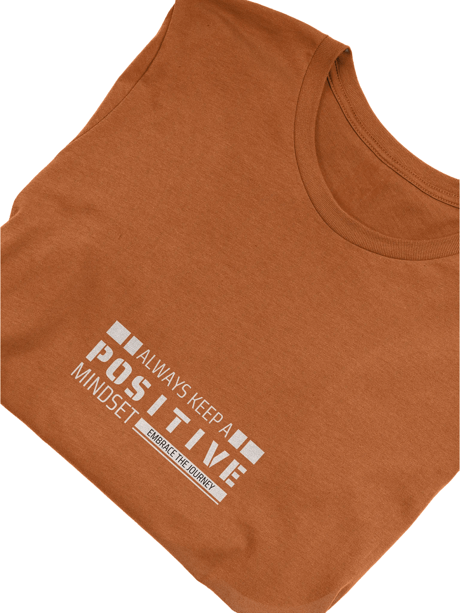 Alway Keep A Positive Mindset T-Shirt product image (5)