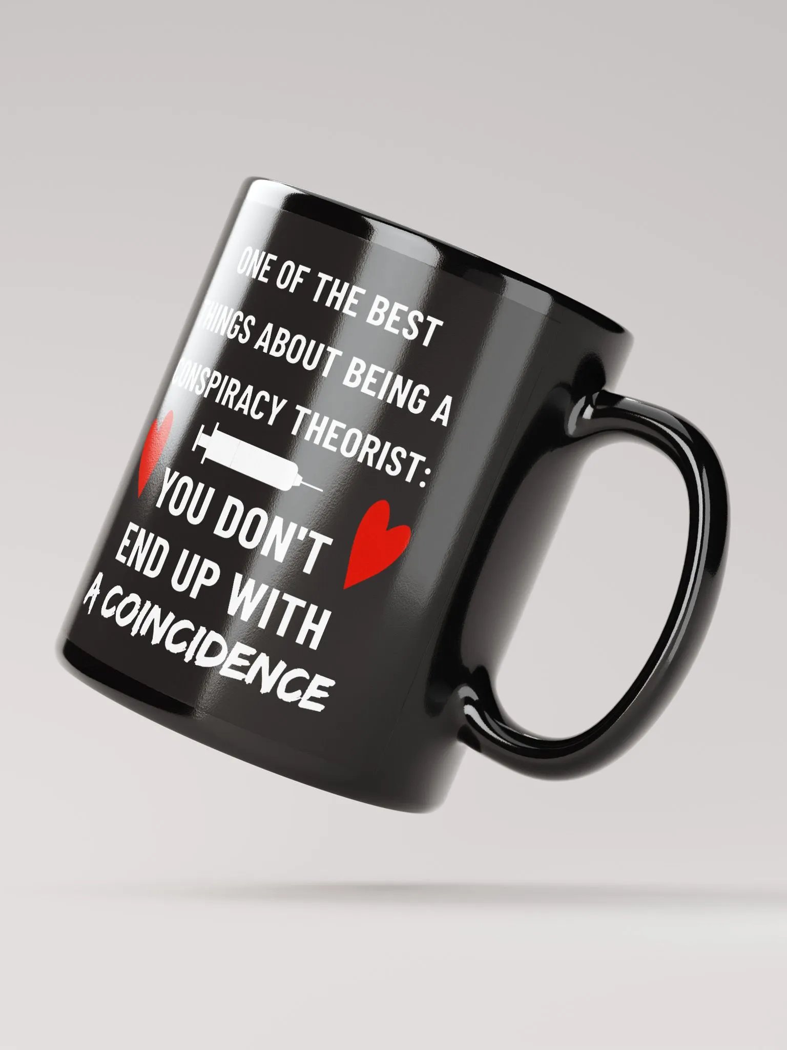 Conspiracy Theorist Vax Coincidence Truth Bomb 11 oz Mug product image (2)