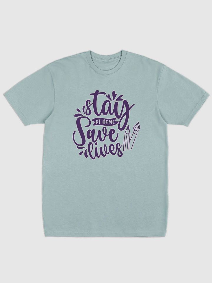 STAY AT HOME SAVE LIVES ARTIST product image (1)