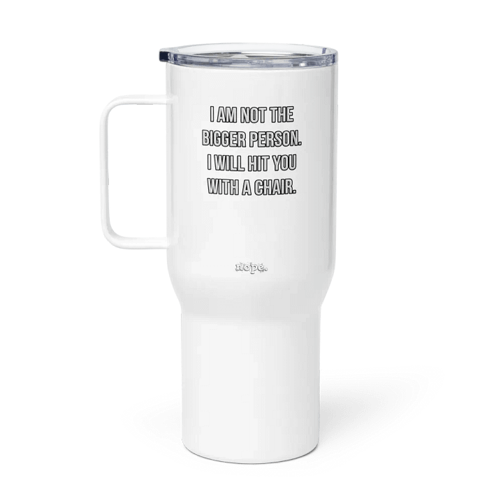 nope. resolute - chair tumbler lg product image (1)