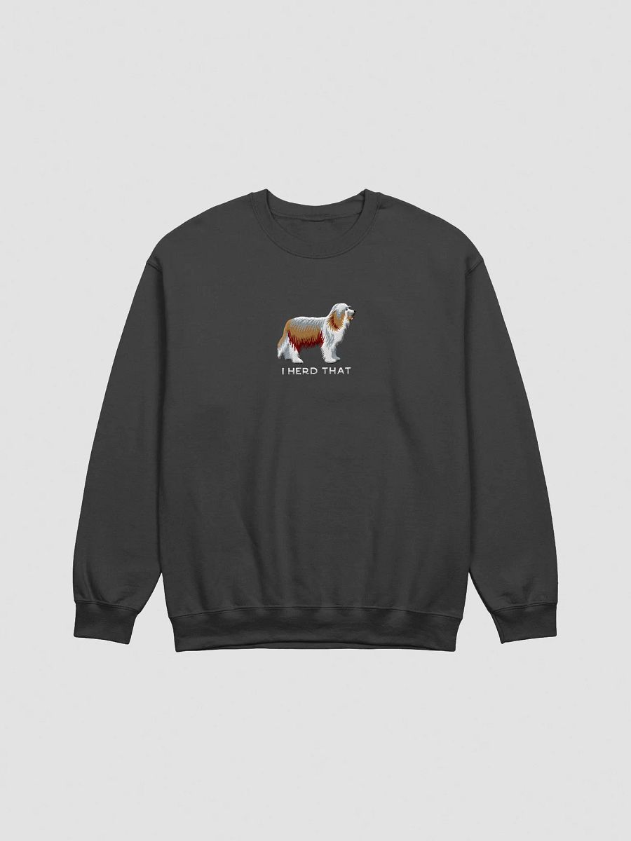 I Herd That Sweatshirt (Embroidered) of a Bearded Collie(Tan & White) product image (5)