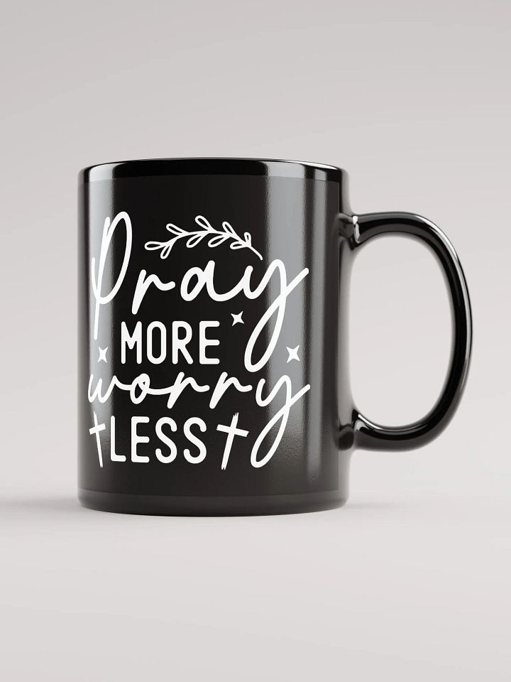Pray More Worry Less Mug product image (2)