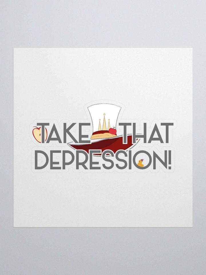 Take That, Depression Sticker | Hazbin Hotel Lucifer-Inspired product image (2)