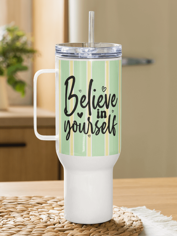 Believe in Yourself Travel Mug product image (1)