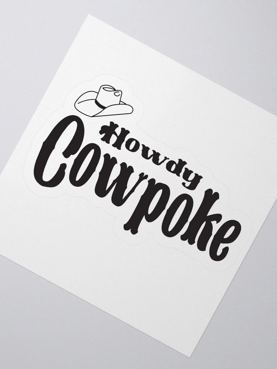 Howdy Cowpoke Sticker product image (6)