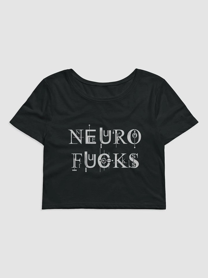 Neuro F*** Crop product image (1)