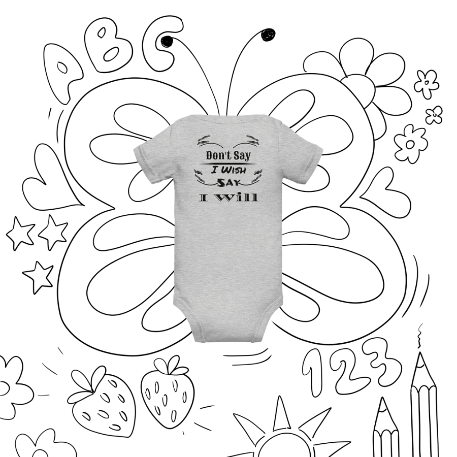 Don't Say I Wish Say I Will - Baby Short Sleeve One Piece product image (9)