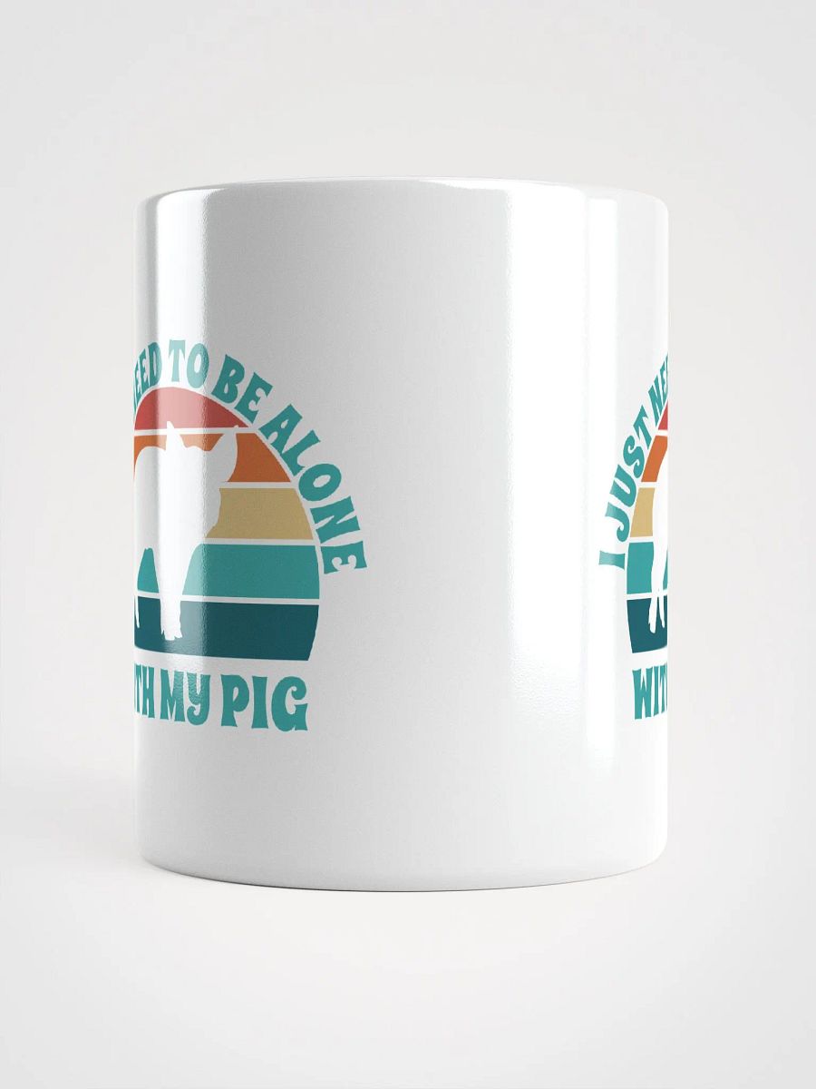 I Just Need To Be Alone with My Pig product image (6)