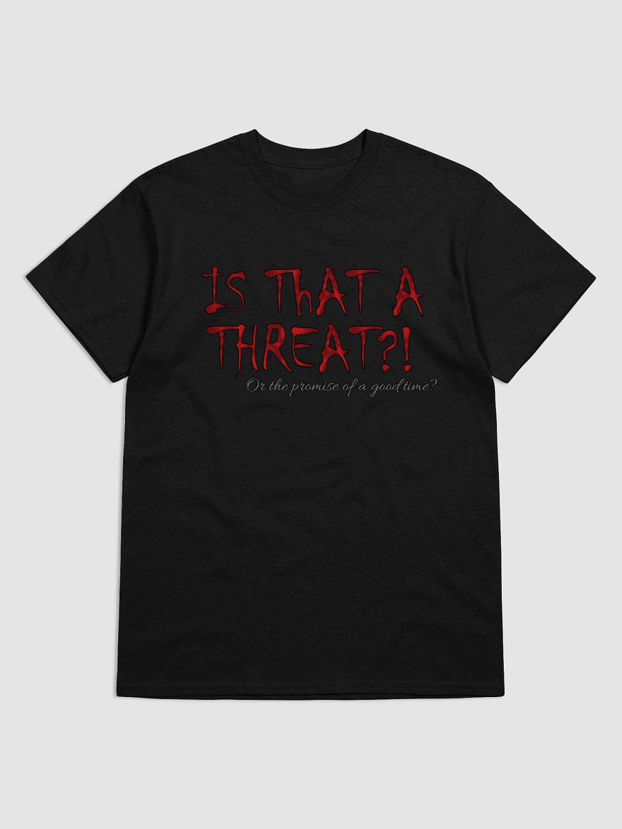 Threat or Promise T-shirt product image (1)