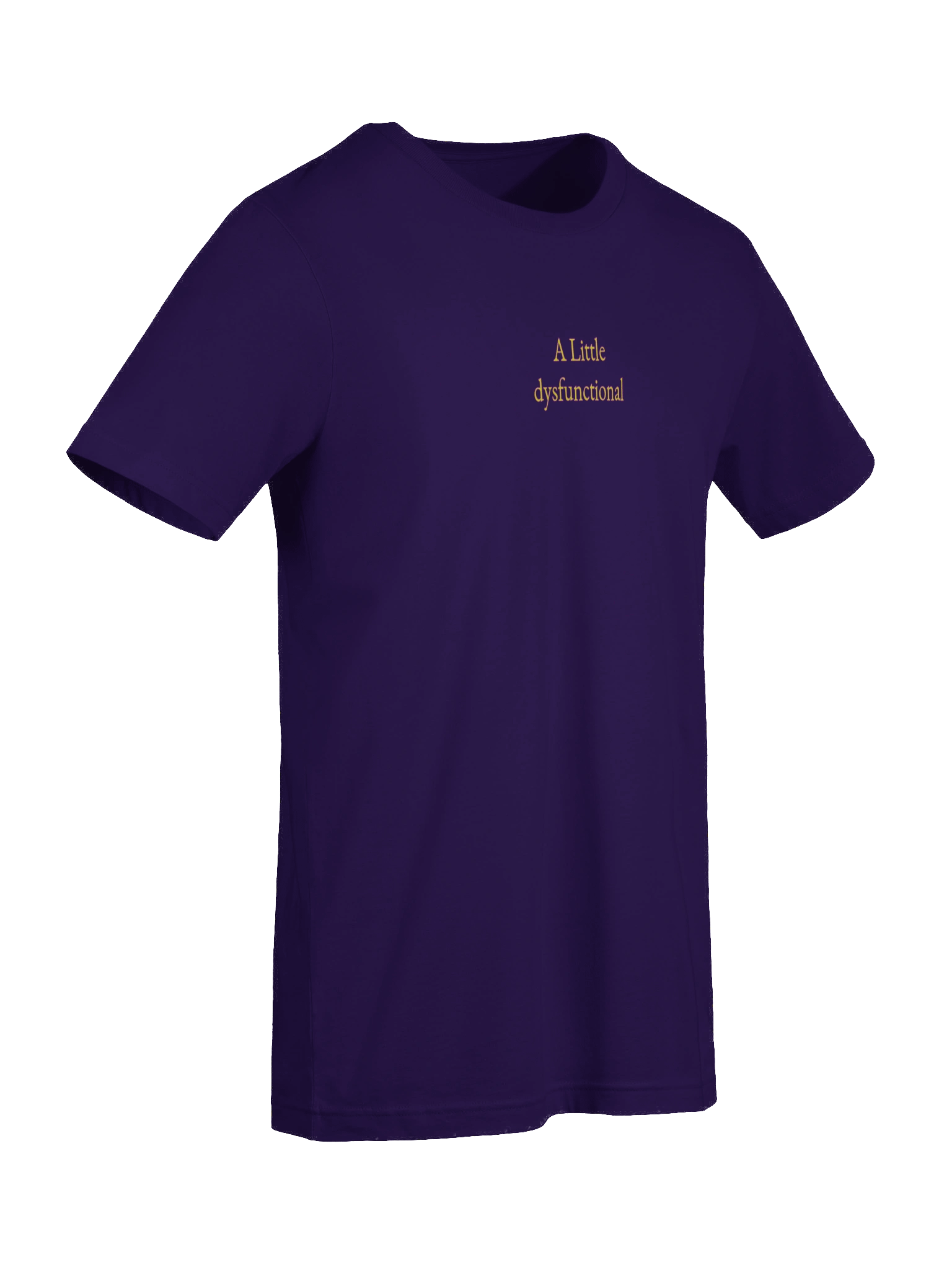 A Little Dysfunctional T Shirt product image (9)