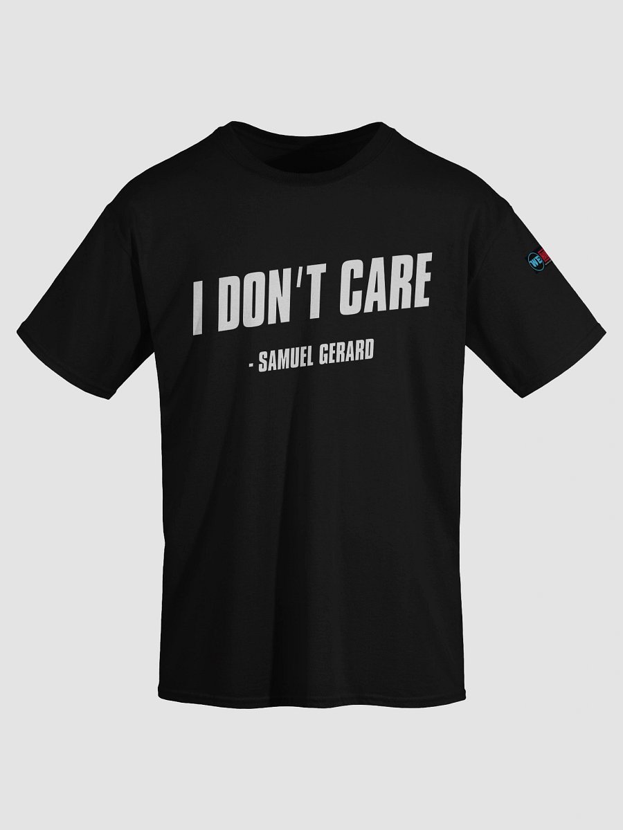 I Don't Care The Fugitive Quote Tee product image (3)
