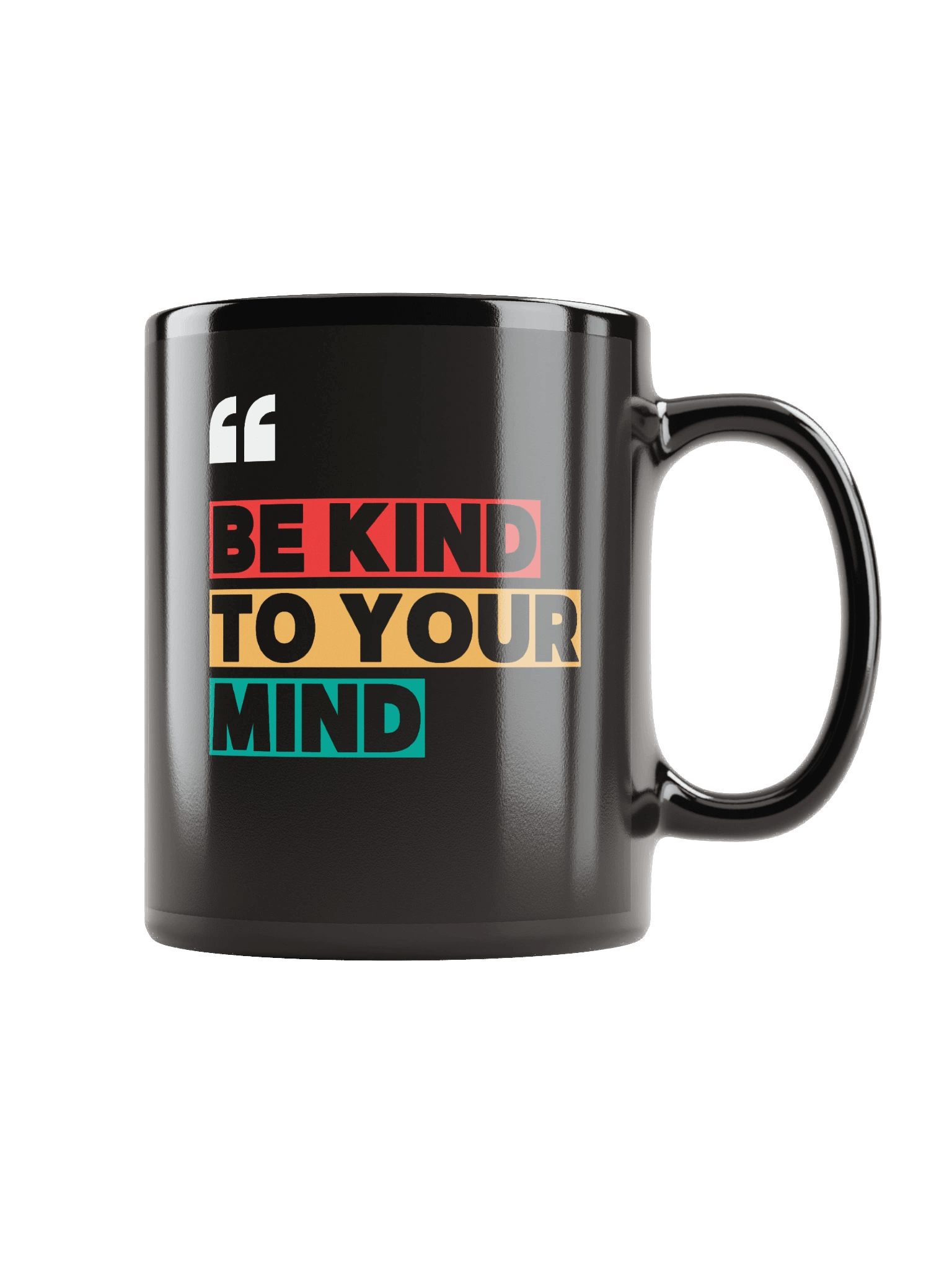 Be Kind to Your Mind Black Coffee Mug product image (1)