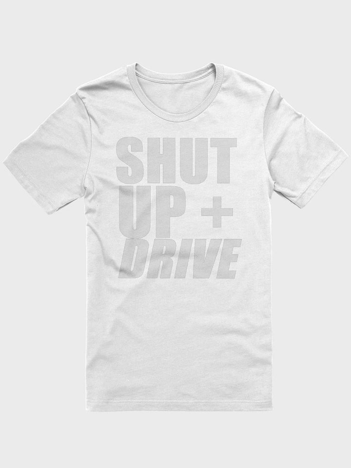 SHUT UP AND DRIVE - LIGHT T product image (2)