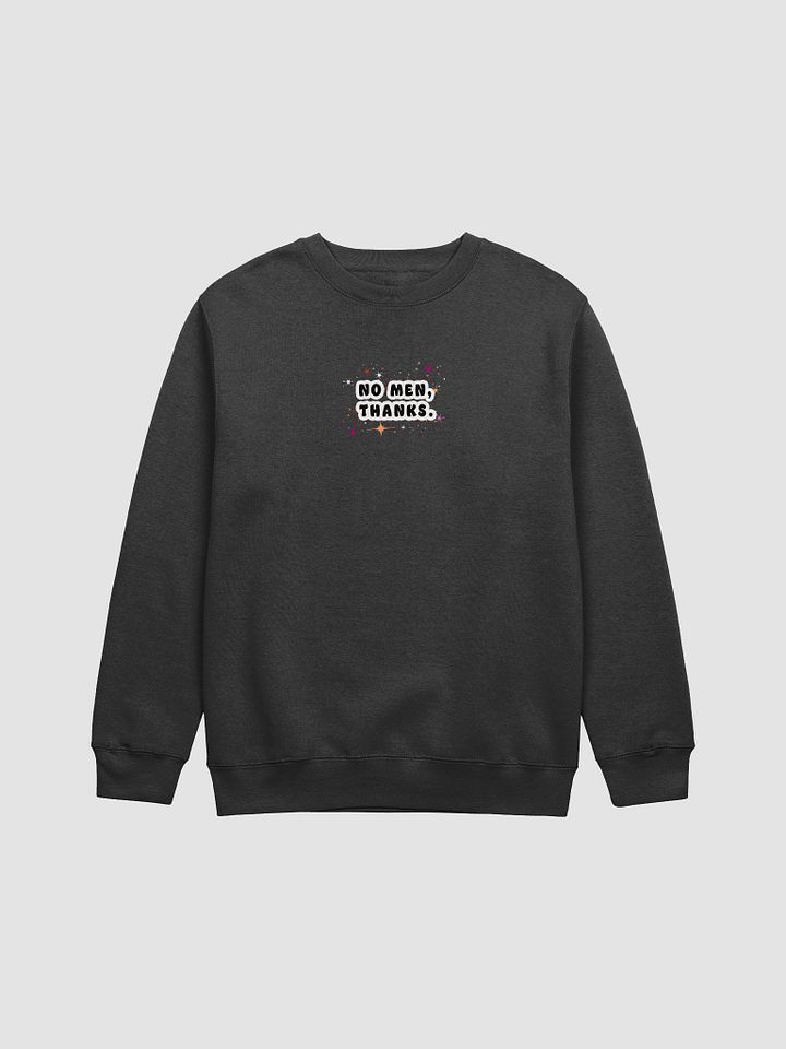 No men, Thanks. Crewneck product image (1)