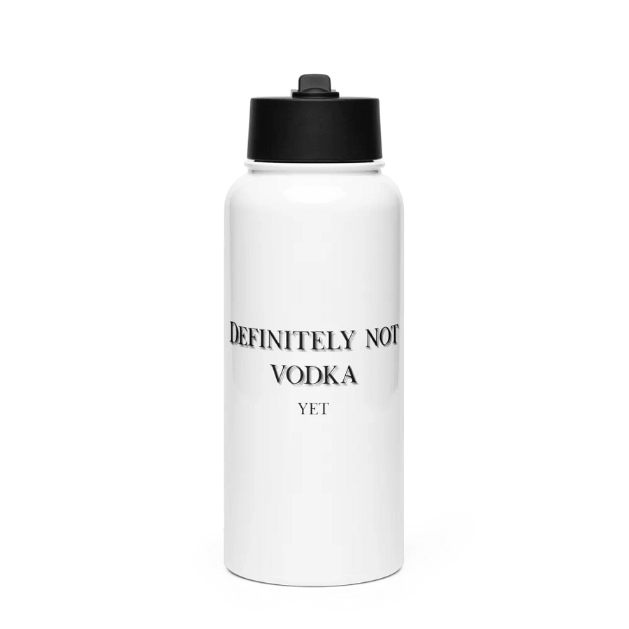 "Definitely NOT Vodka, yet" Steel Sipper product image (1)