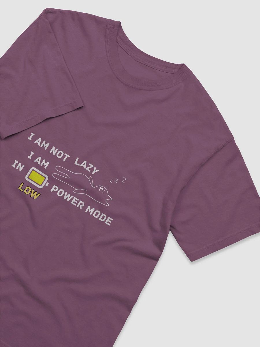 I'm on Low Power Mode Super Soft T-shirt - Super Soft T-shirt For Daily Use, T-shirt For Active Wear, T-shirt For Running, T-shirt for Gifting Elevate Your Style with Comfort product image (24)