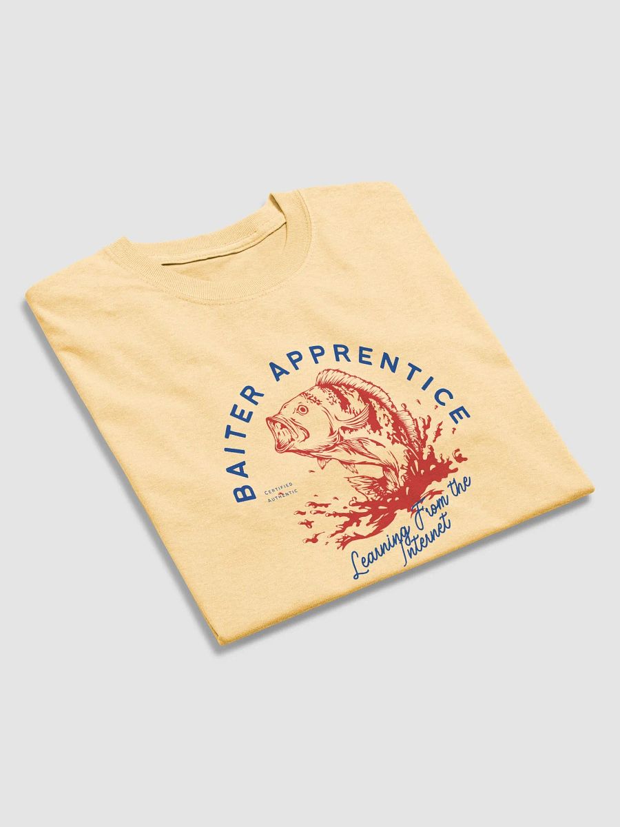 Baiter Apprentice- Learning From the Internet Fishing Shirt product image (69)