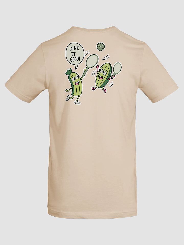 Dink It Good Pickleball Supersoft T-Shirt (Back Print) product image (61)