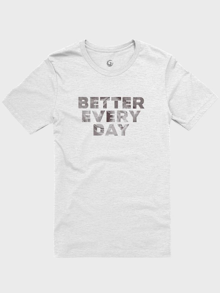 Better Every Day Graphic Tee product image (2)