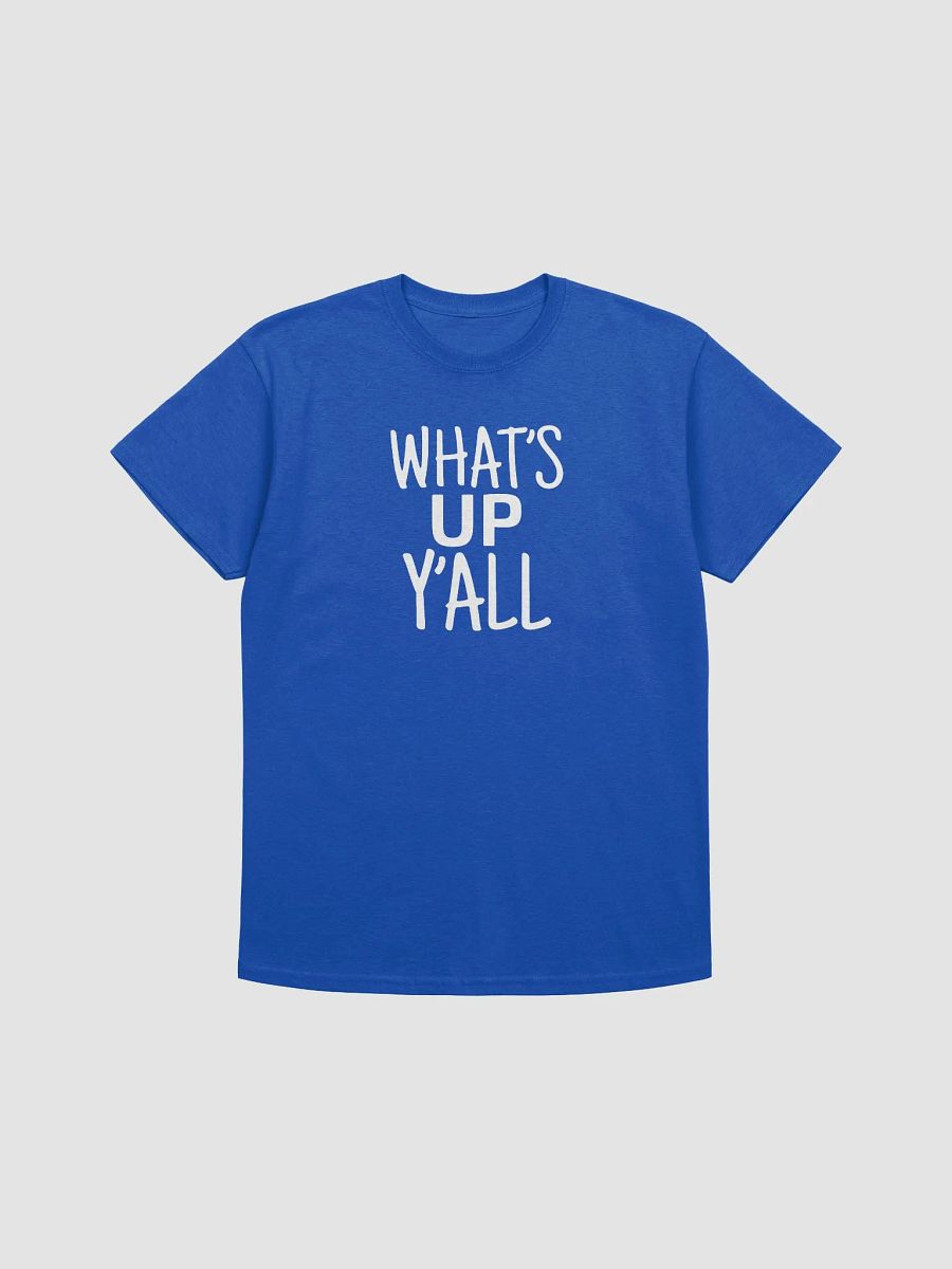 What's UP Y'all T Shirt product image (45)