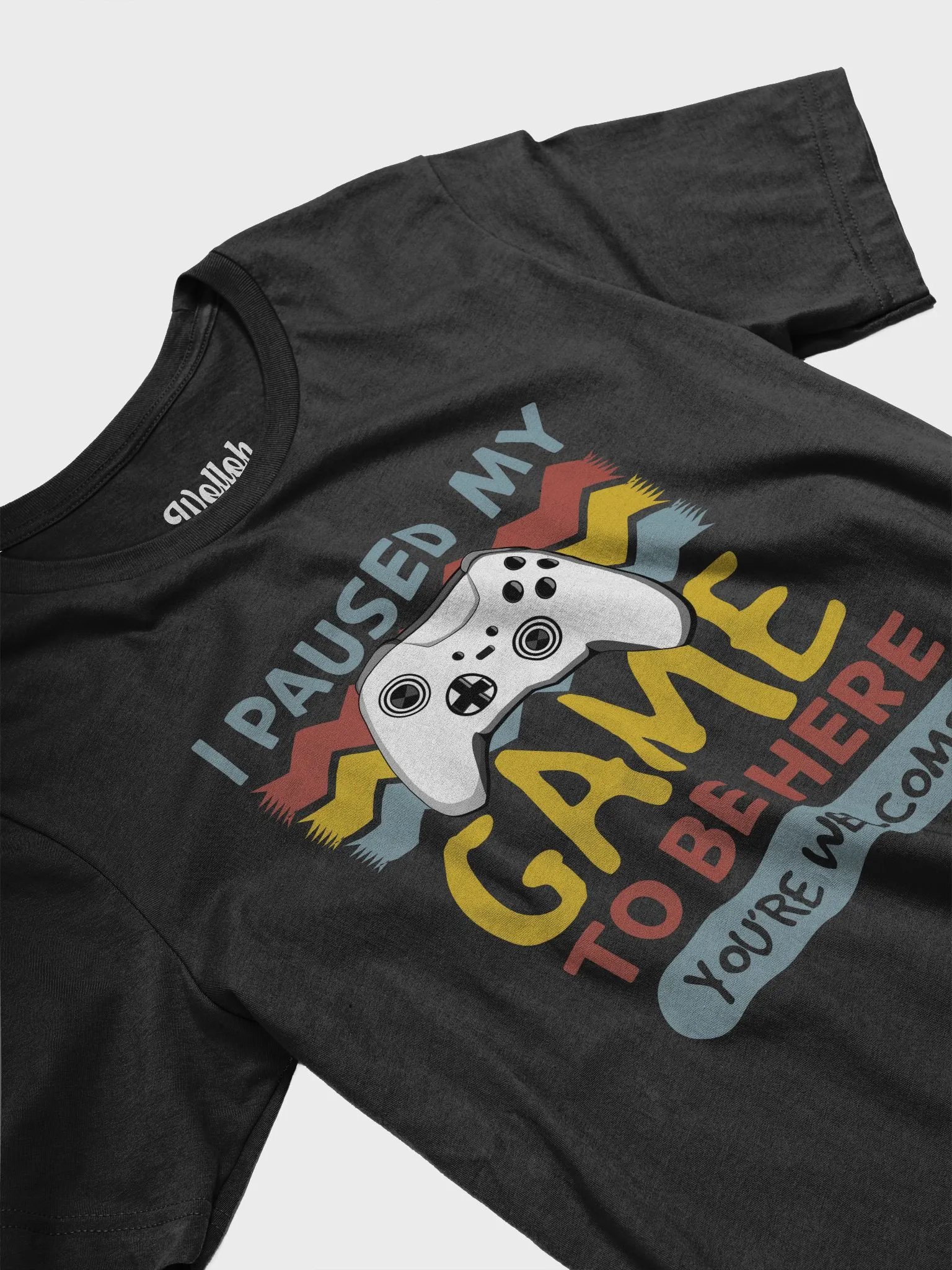 I Paused My Game to Be Here - Funny Gamer T-shirt with Gaming Quote product image (6)