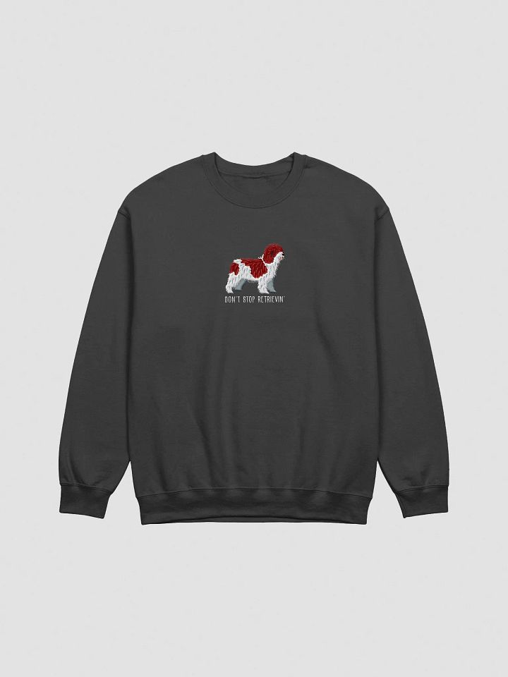 Don't Stop Retrievin' Sweatshirt (Embroidered) of a Spanish Water Dog(Chocolate & White) product image (3)