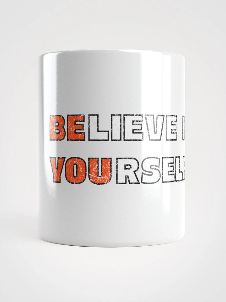 Believe in Yourself Mug product image (1)