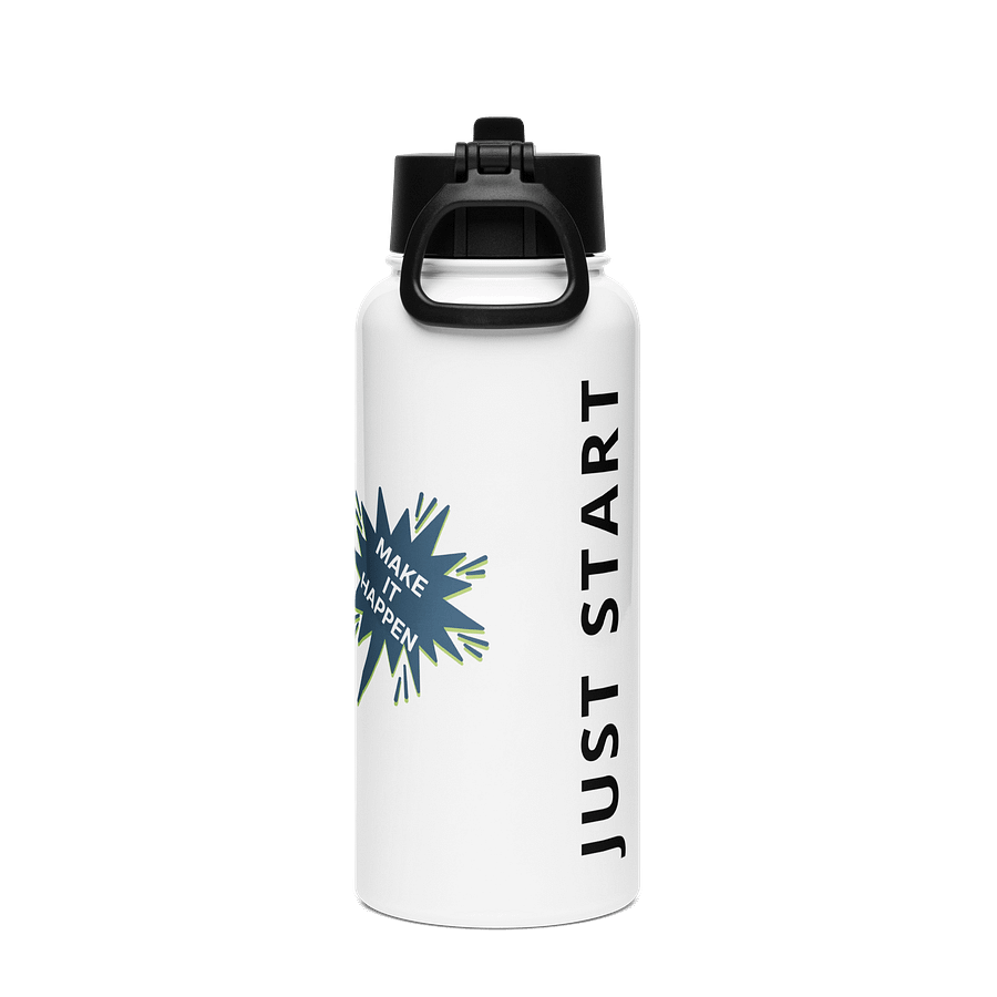 Motivational 32 oz Stainless Steel Water Bottle – Just Start, Find Your Fire, Make It Happen product image (3)