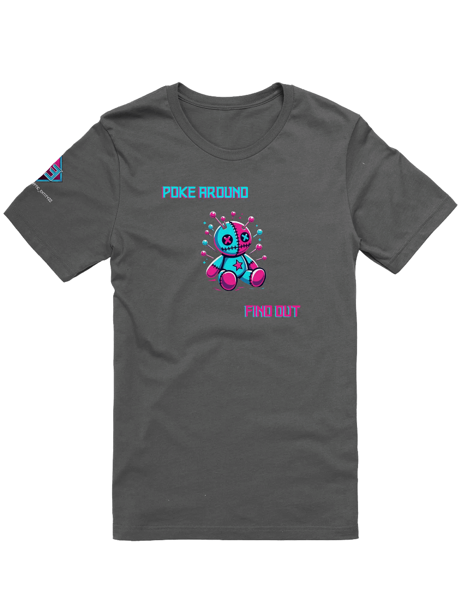 Poke Around...Find Out Tee product image (3)