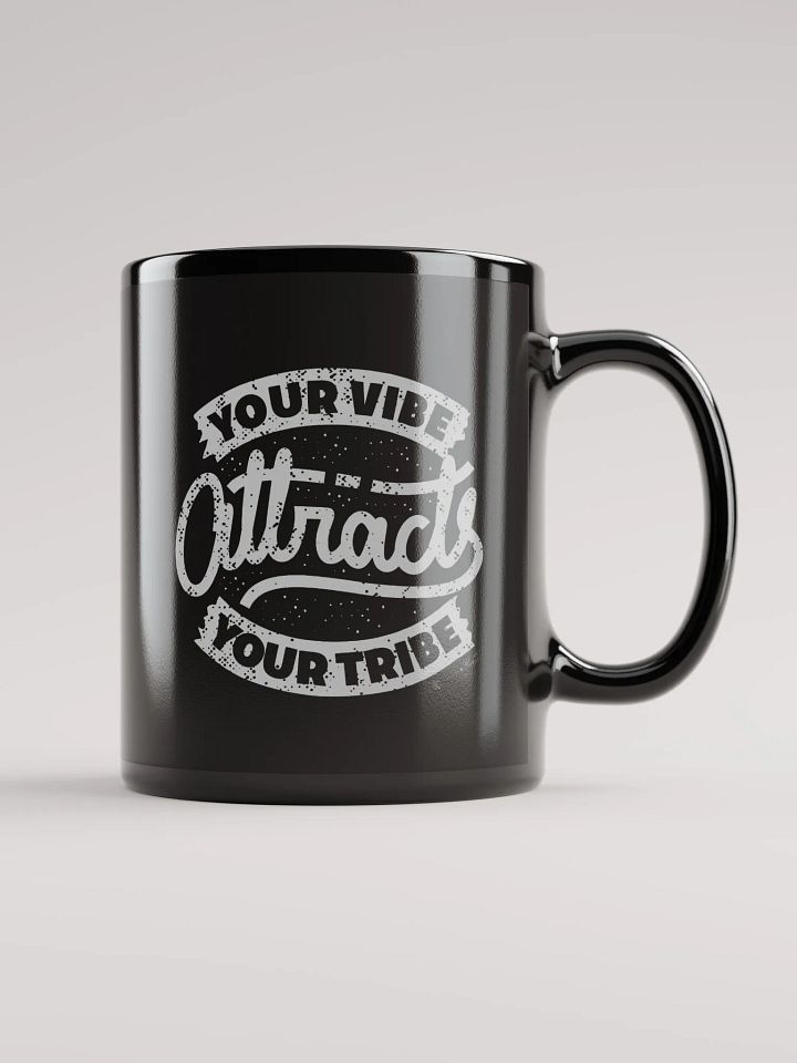 Your Vibe Attracts Your Tribe Mug product image (1)