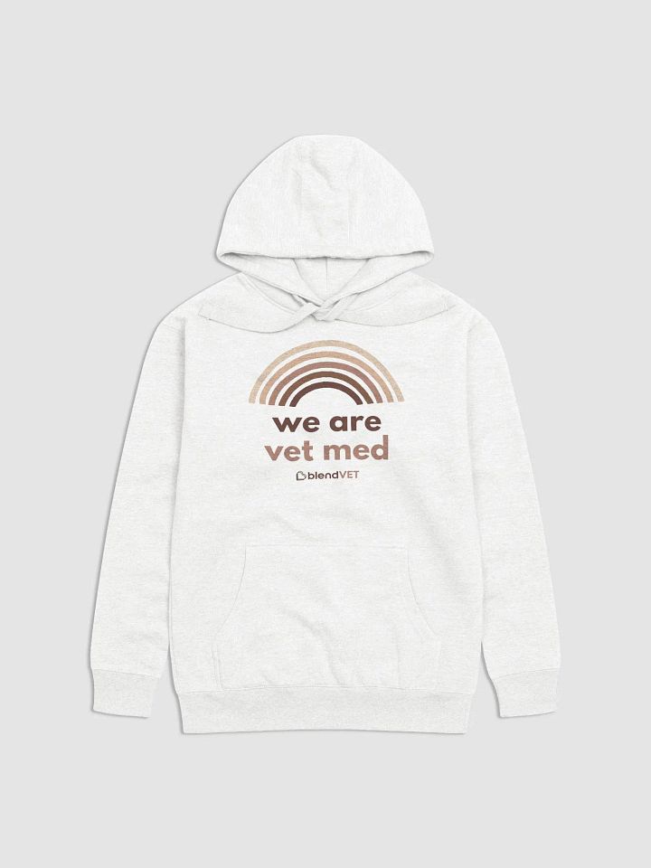 We Are Vet Med Hoodie product image (1)