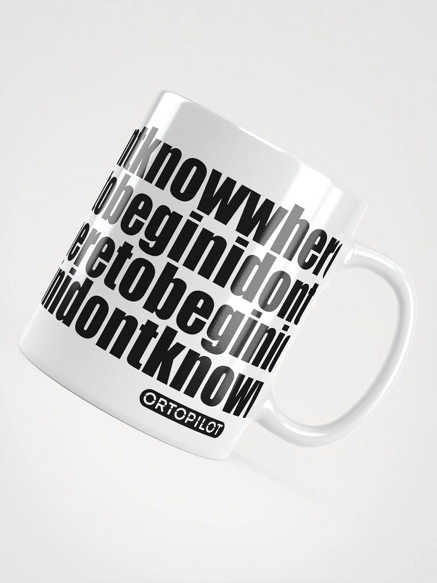 Idontknowwheretobegin Mug product image (8)