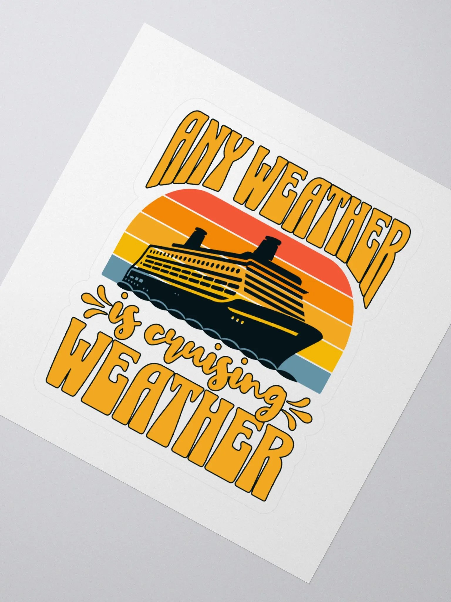 Any Weather is Cruising Weather Retro Sticker product image (2)