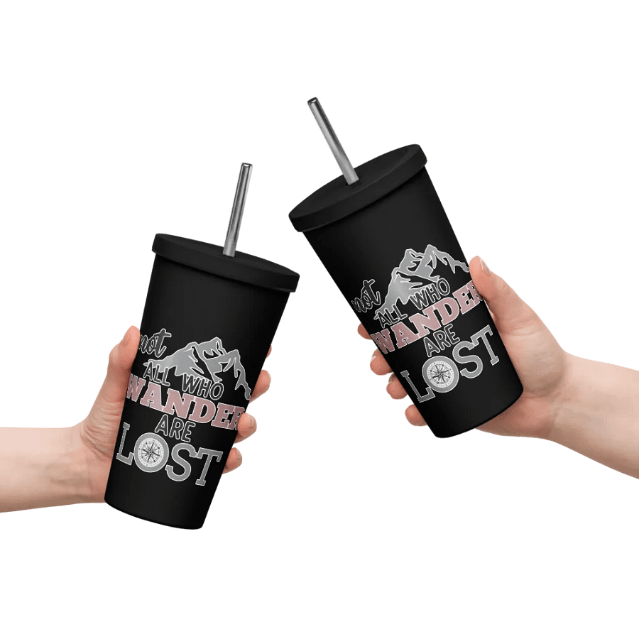 Not All Who Wander Are Lost Insulated Tumbler product image (14)