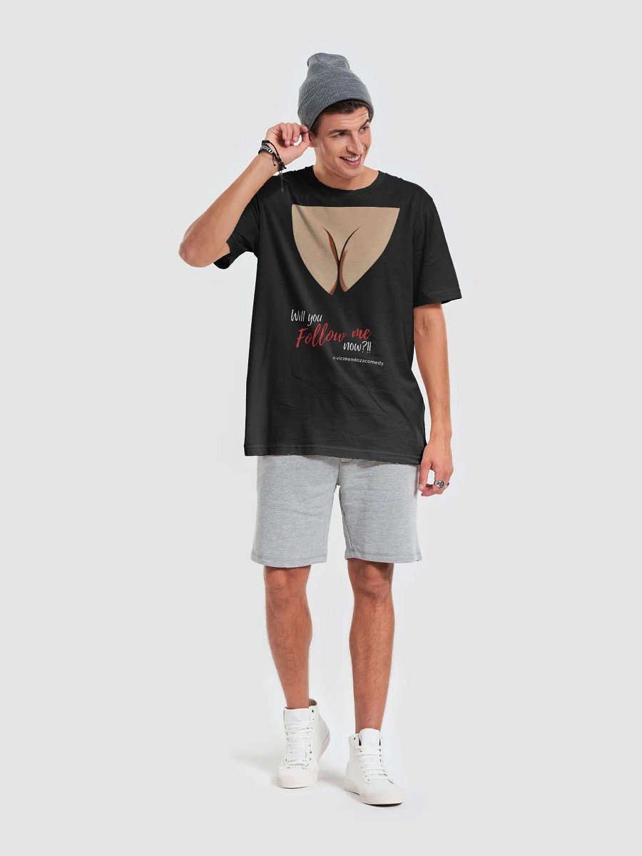 Will you Follow Me now?!! - Soft Shirt product image (6)
