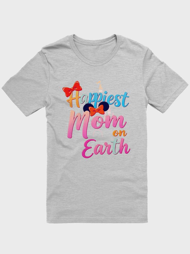 Happiest Mom on Earth Tee product image (16)