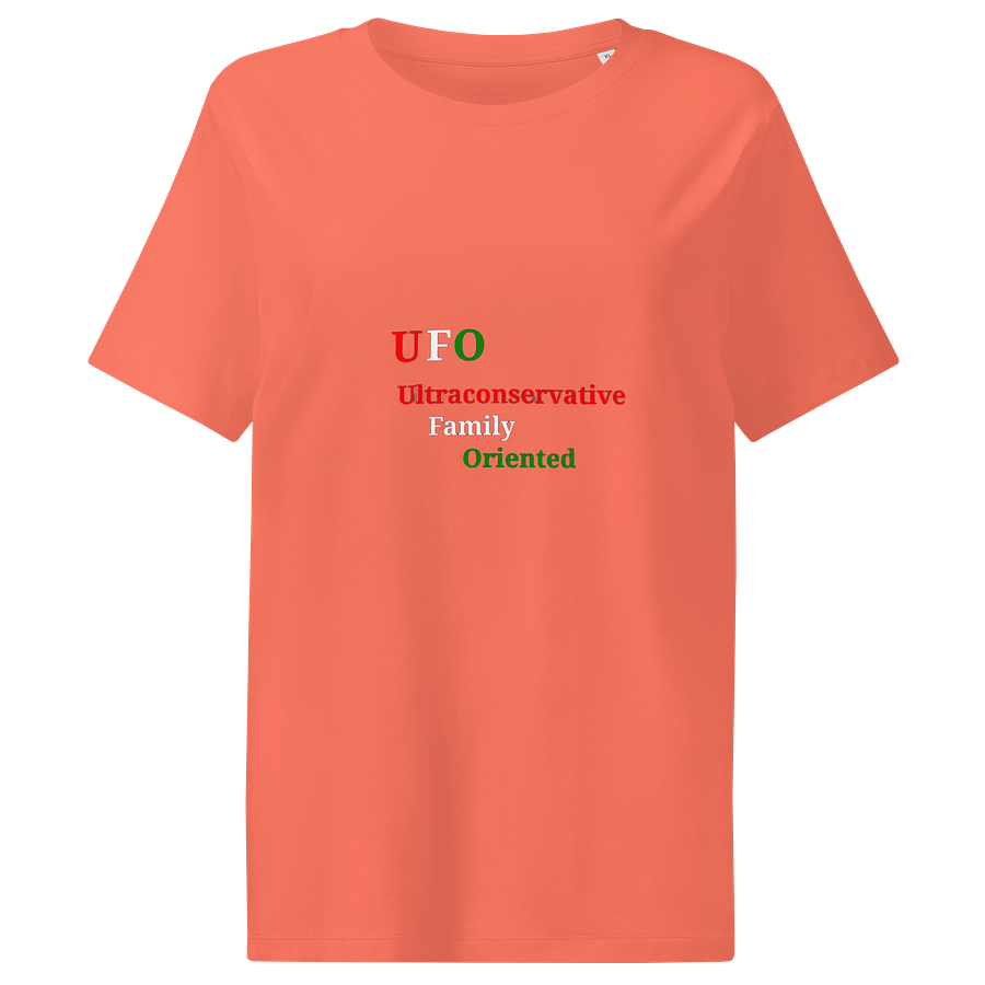 UFO - Ultraconservative Family Oriented T-Shirt product image (1)