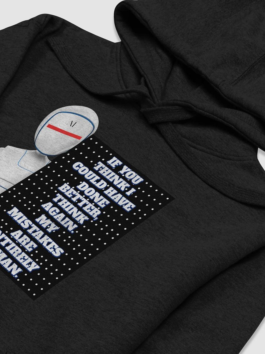 AI - If You Think I Could Have Done Better Hoodie product image (16)