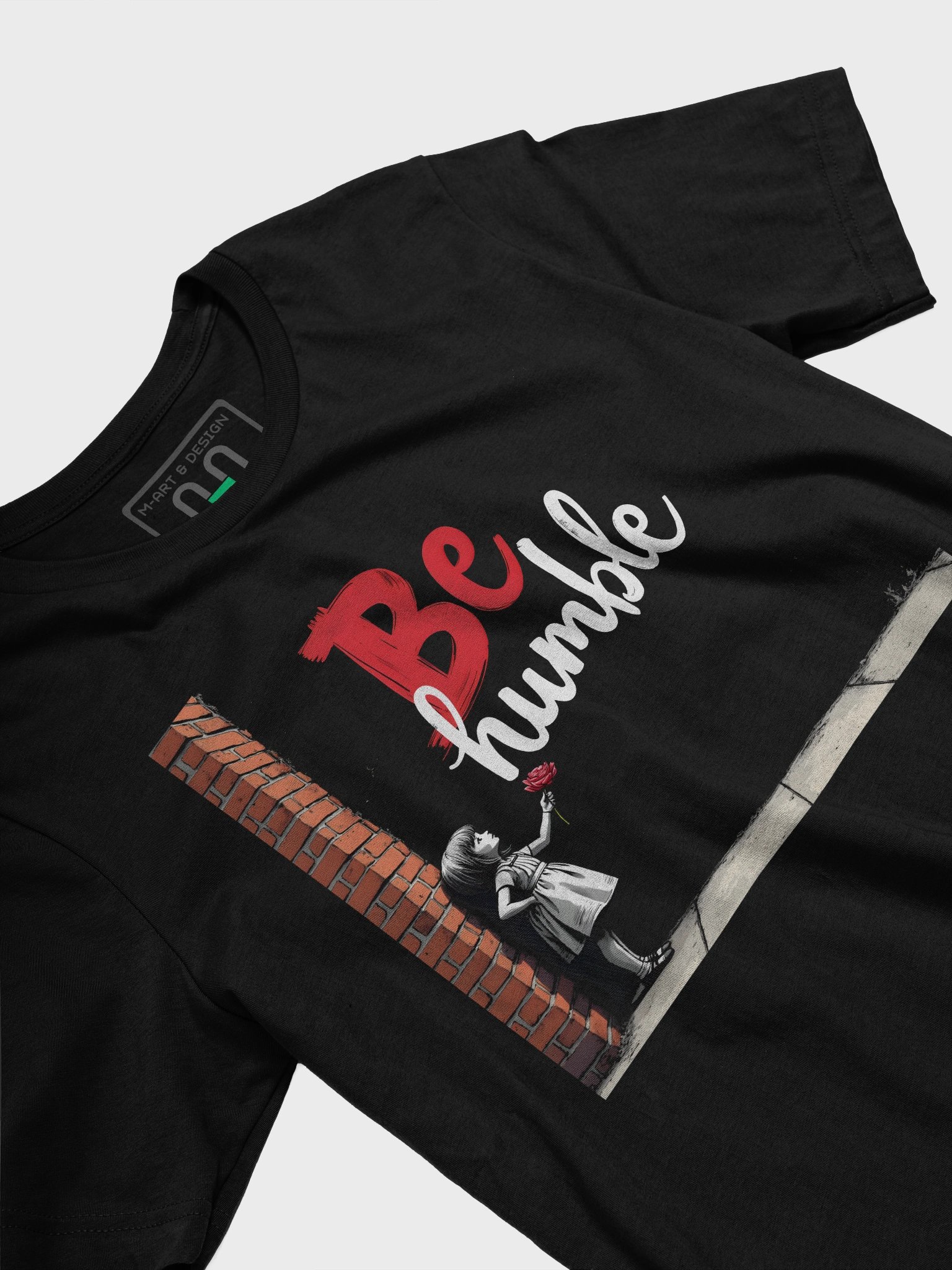 Be Humble — Little Girl & Red Flower Edition - T-Shirt product image (19)