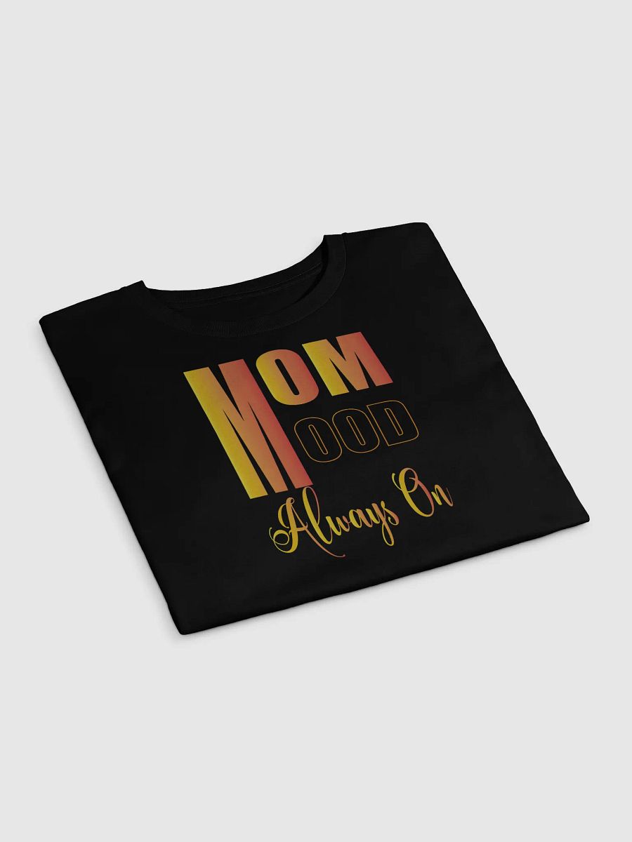 Mom Mode Always On Premium Crop Top product image (9)