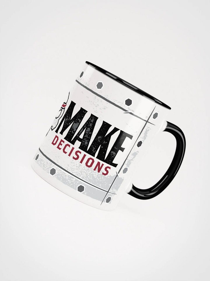 Have a Good Make Decisions Mug product image (2)