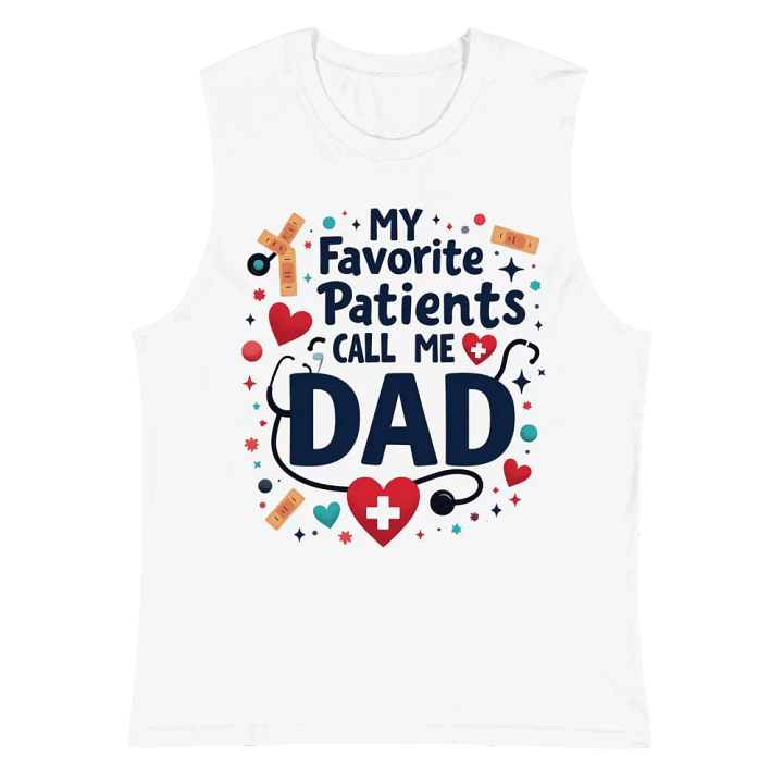 Dad of Favorite Patients Muscle Tank product image (2)
