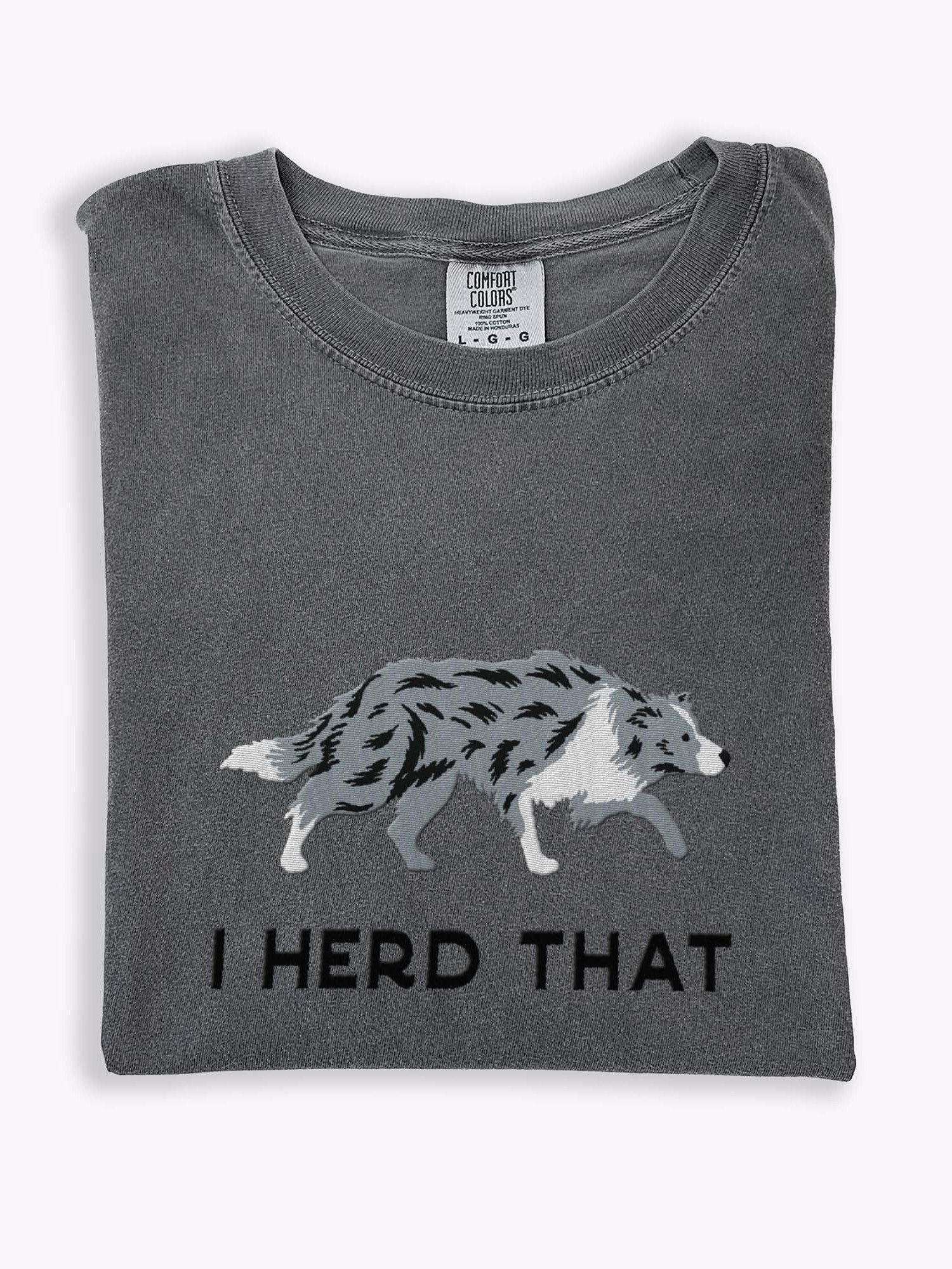 I Herd That T-Shirt(Embroidered) of a Border Collie(Blue Merle) product image (1)