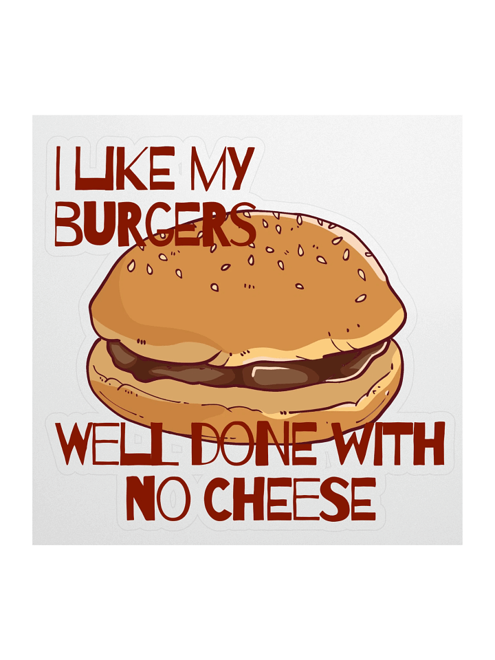Well-Done Burger Kiss Cut Stickers product image (1)