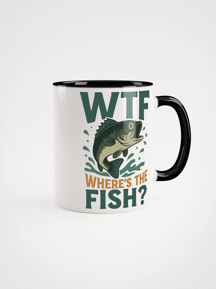 WTF Where’s the Fish Mug – Funny Bass Fishing Humor product image (4)