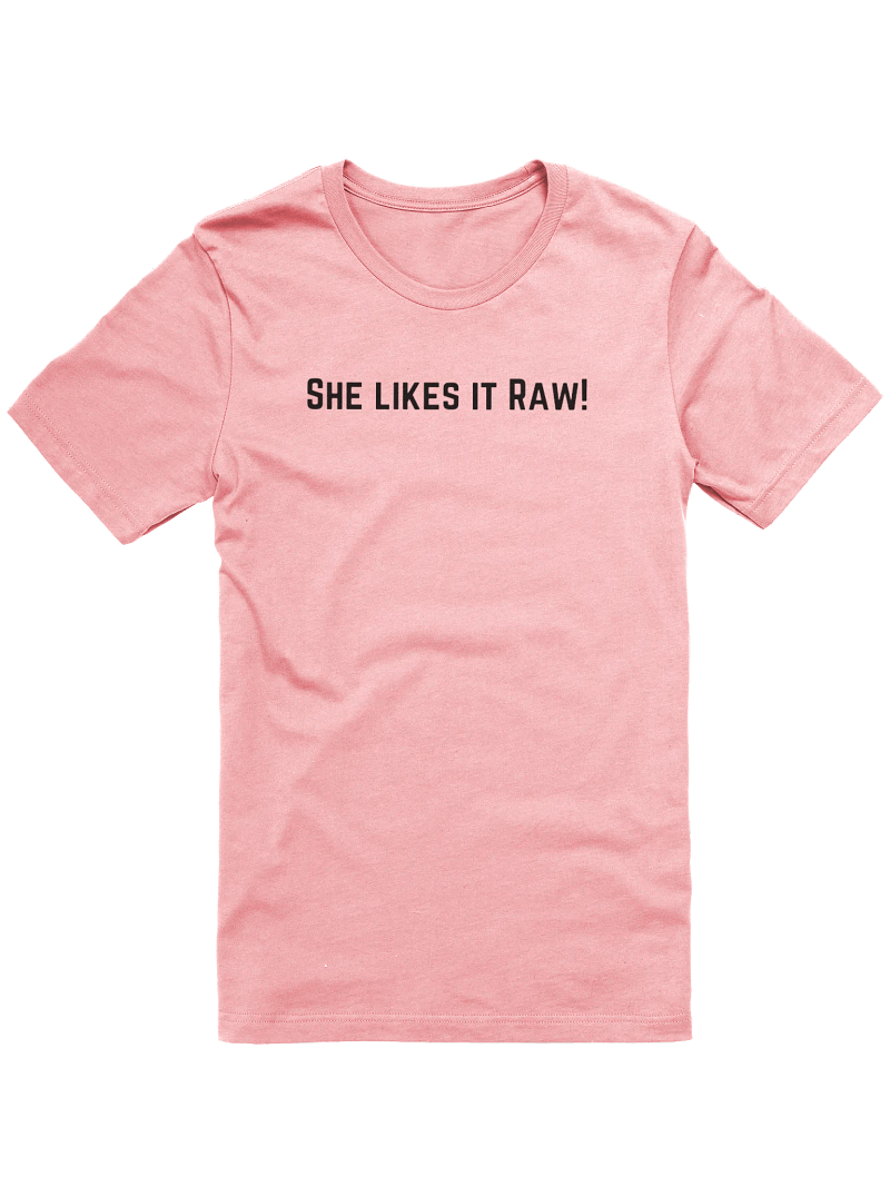 she likes it raw (pink)